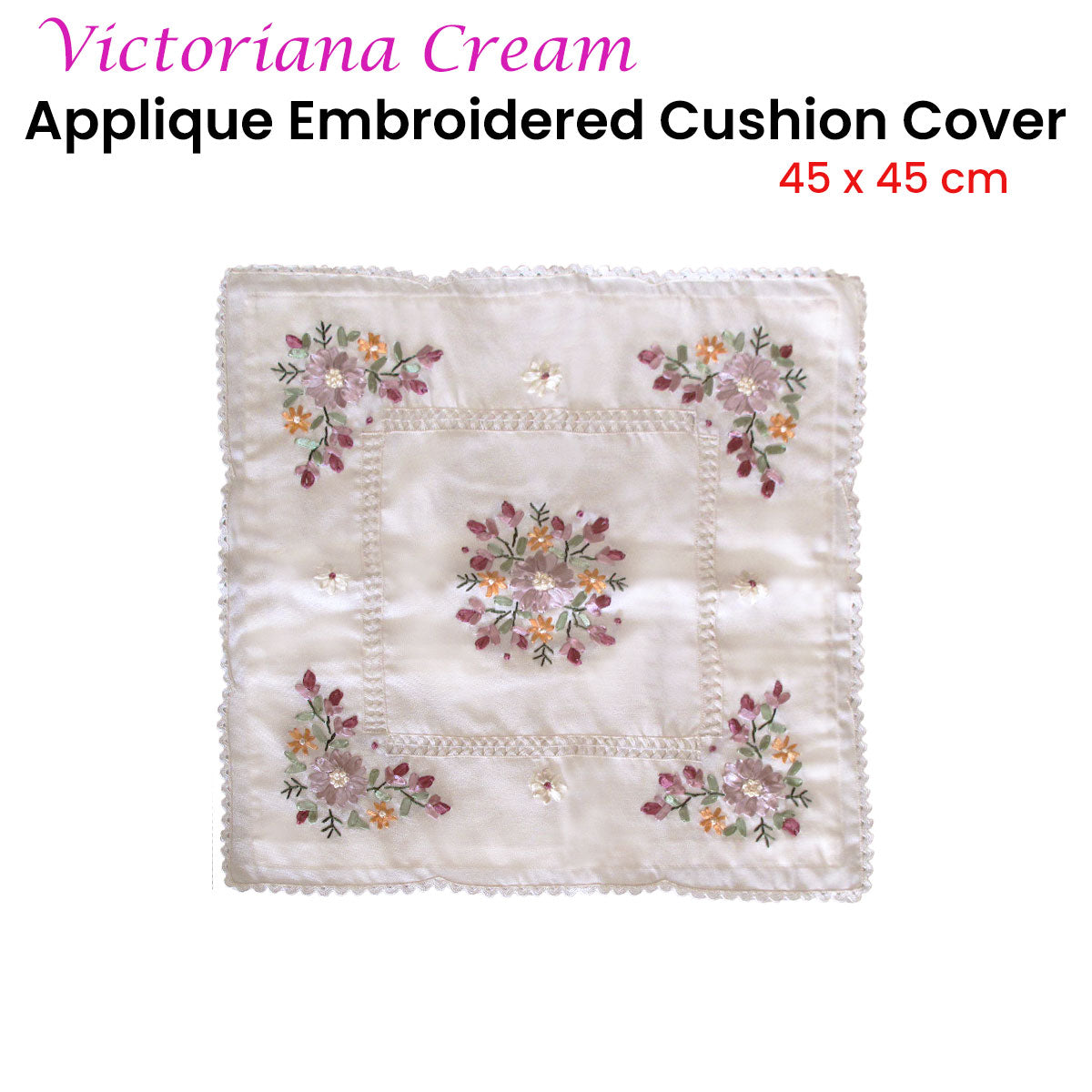 Victoriana Applique Embroidered Cushion Cover — White and Cream — Allure Home Collections